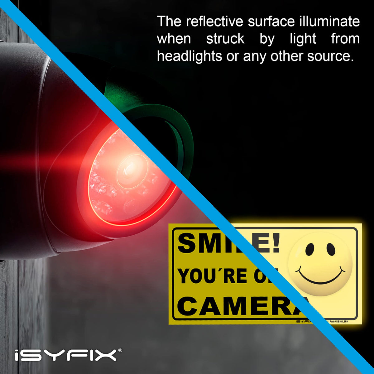 iSYFIX Smile You're On Camera Reflective Stickers for Home - 6 Pack 4x2 Inch - UV, Weather, Scratch, Fade Resistance, Security Camera Sign for Home